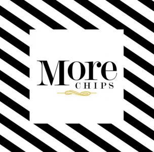 More Chips